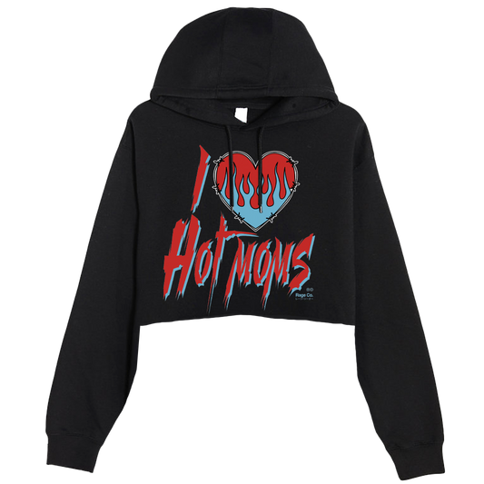 I Love Hot Moms Crop Hoodie