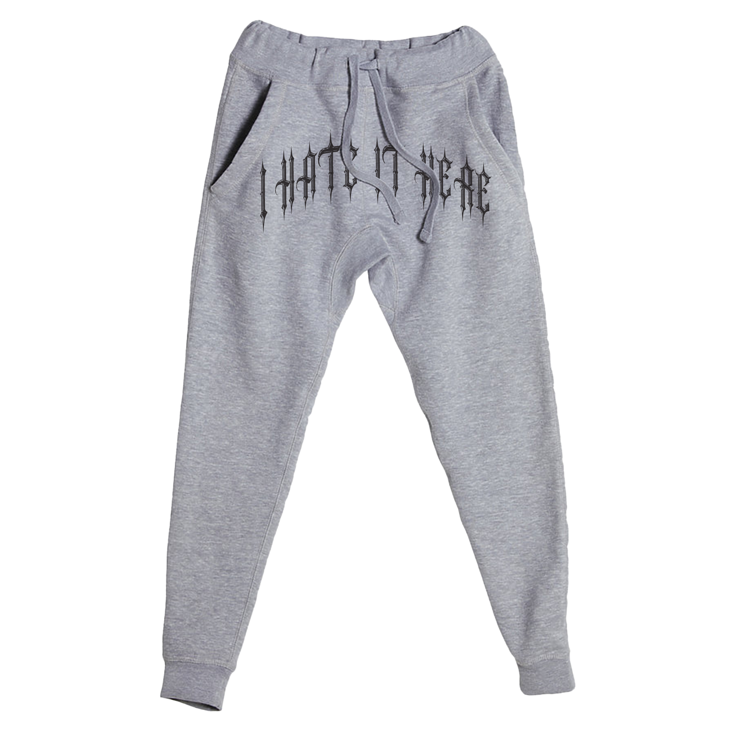 Hate It Here Joggers