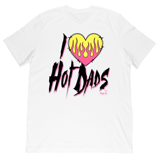I Love Hot Dads Tee