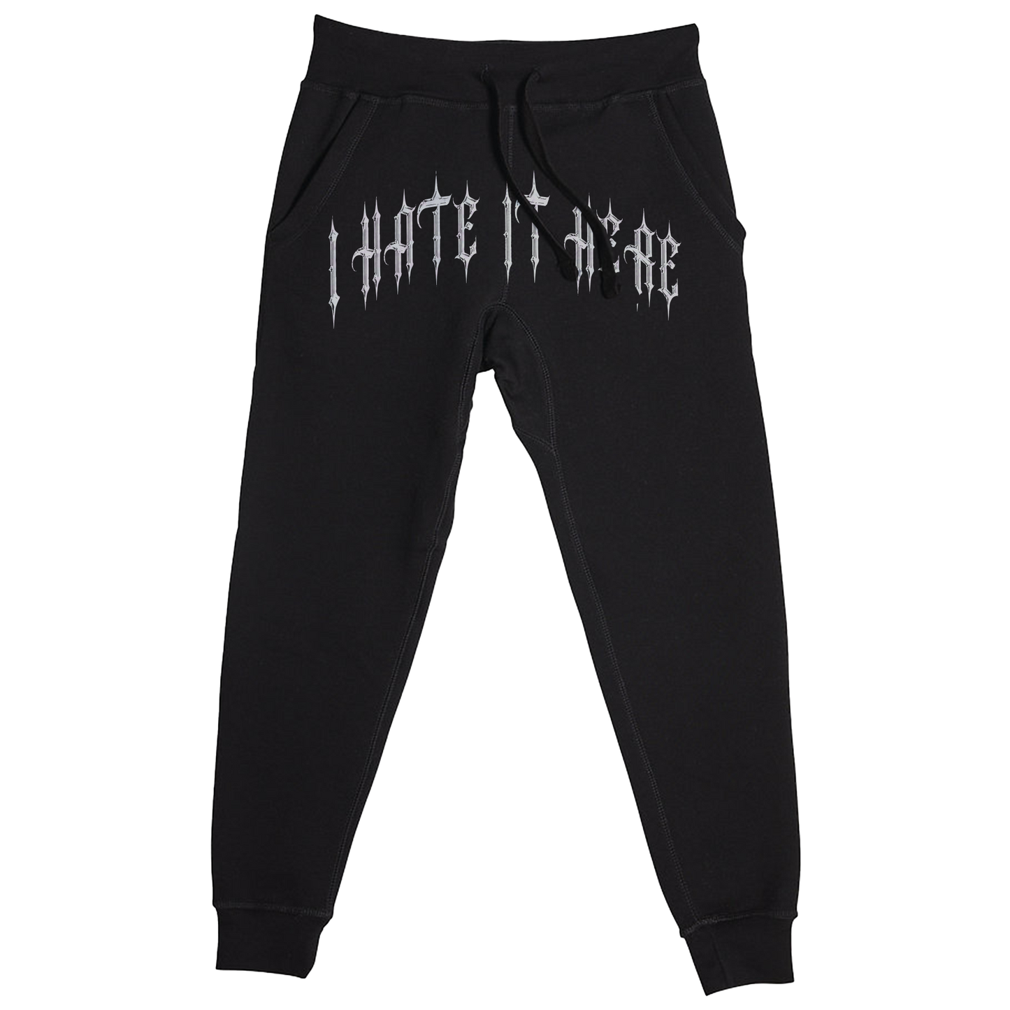 Hate It Here Joggers