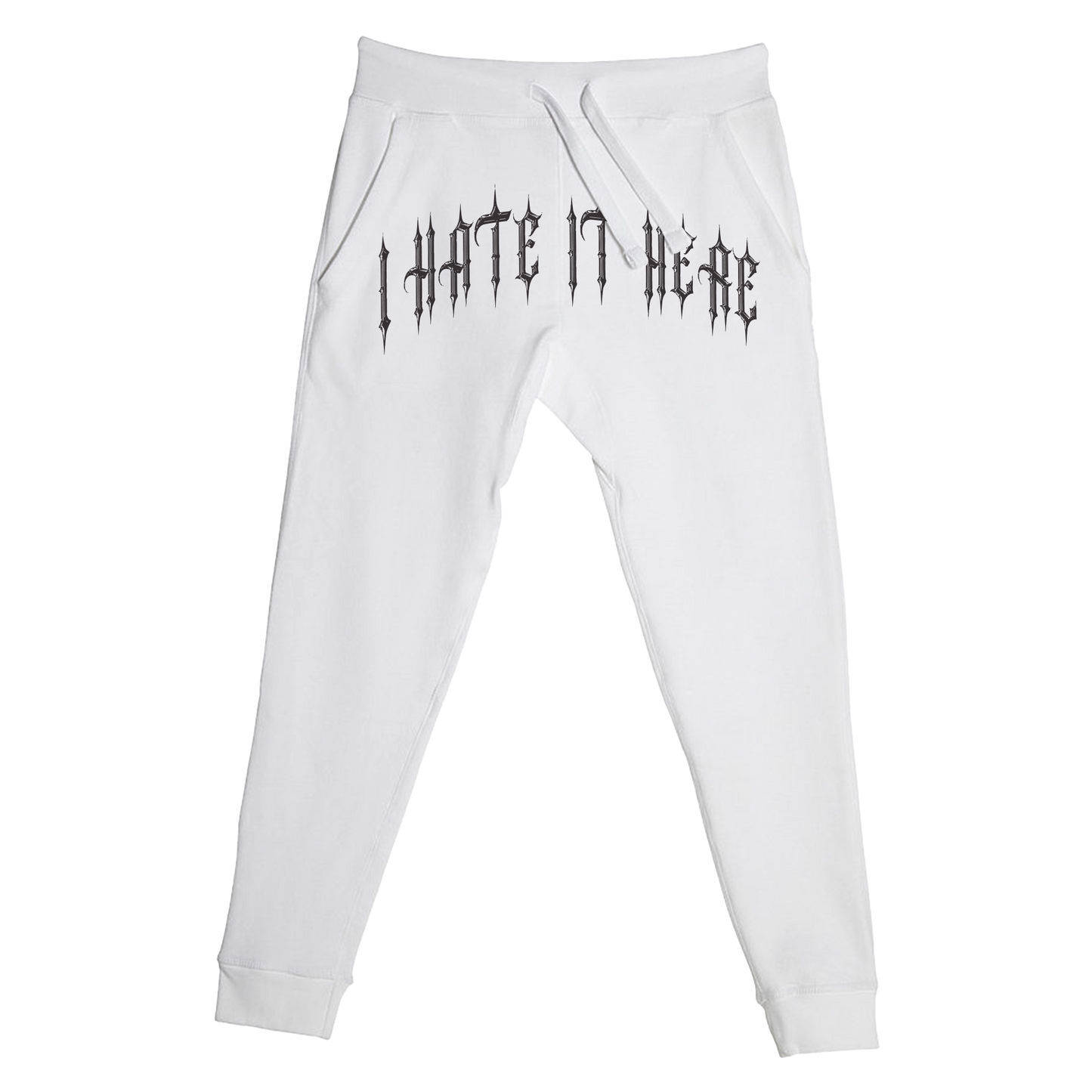Hate It Here Joggers